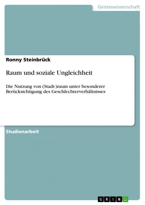Cover of the book Raum und soziale Ungleichheit by Ronny Steinbrück, GRIN Verlag