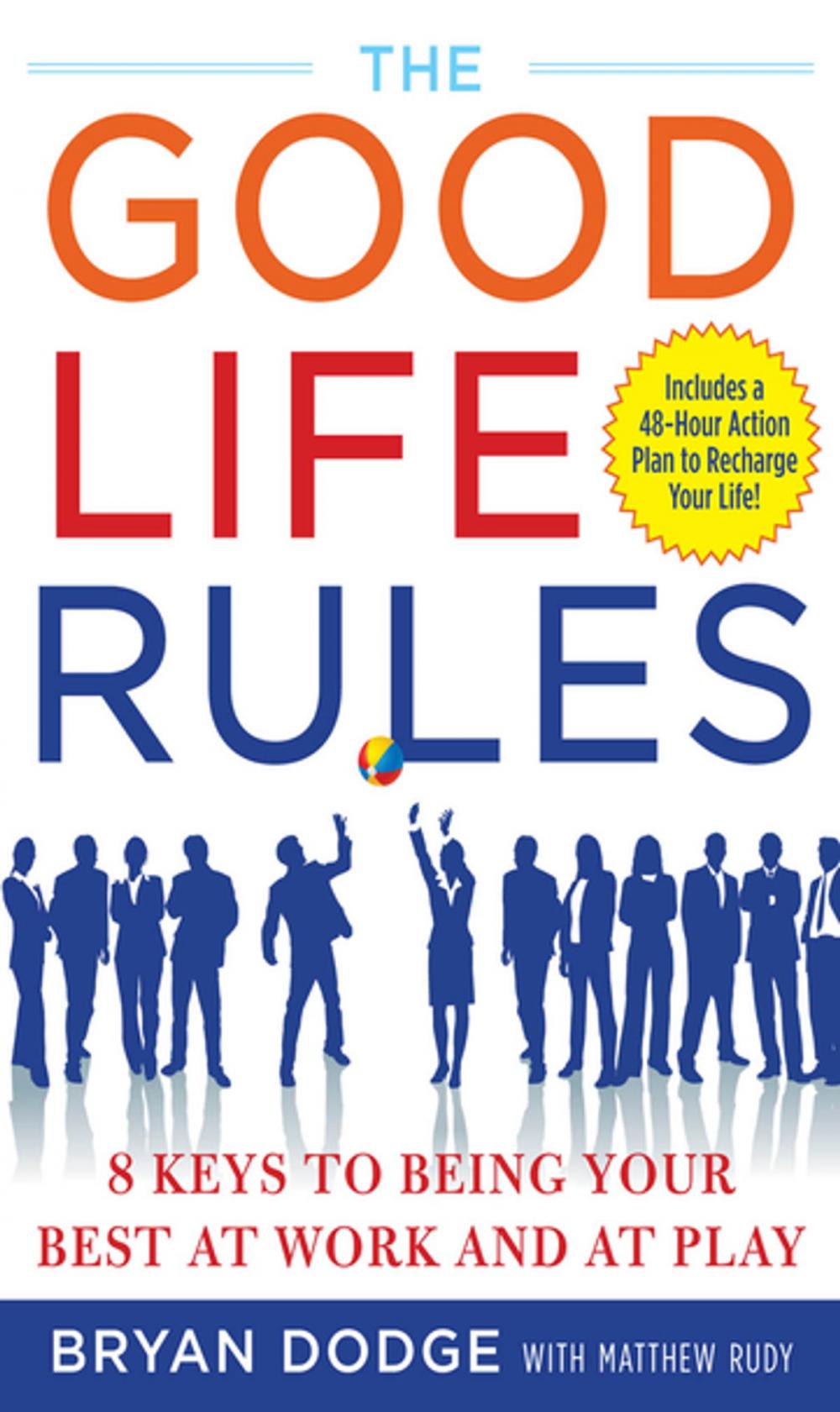 Big bigCover of The Good Life Rules