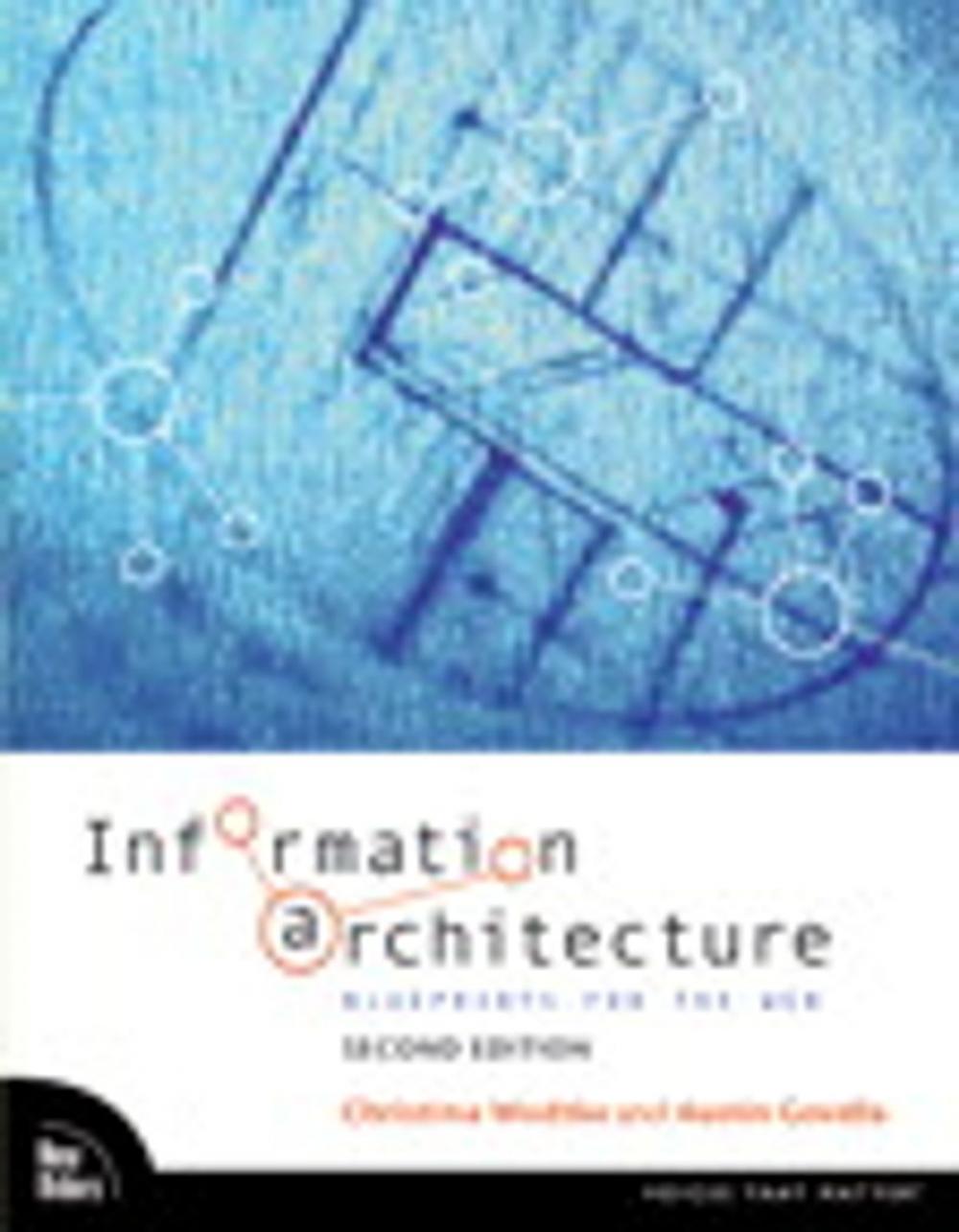 Big bigCover of Information Architecture: Blueprints for the Web