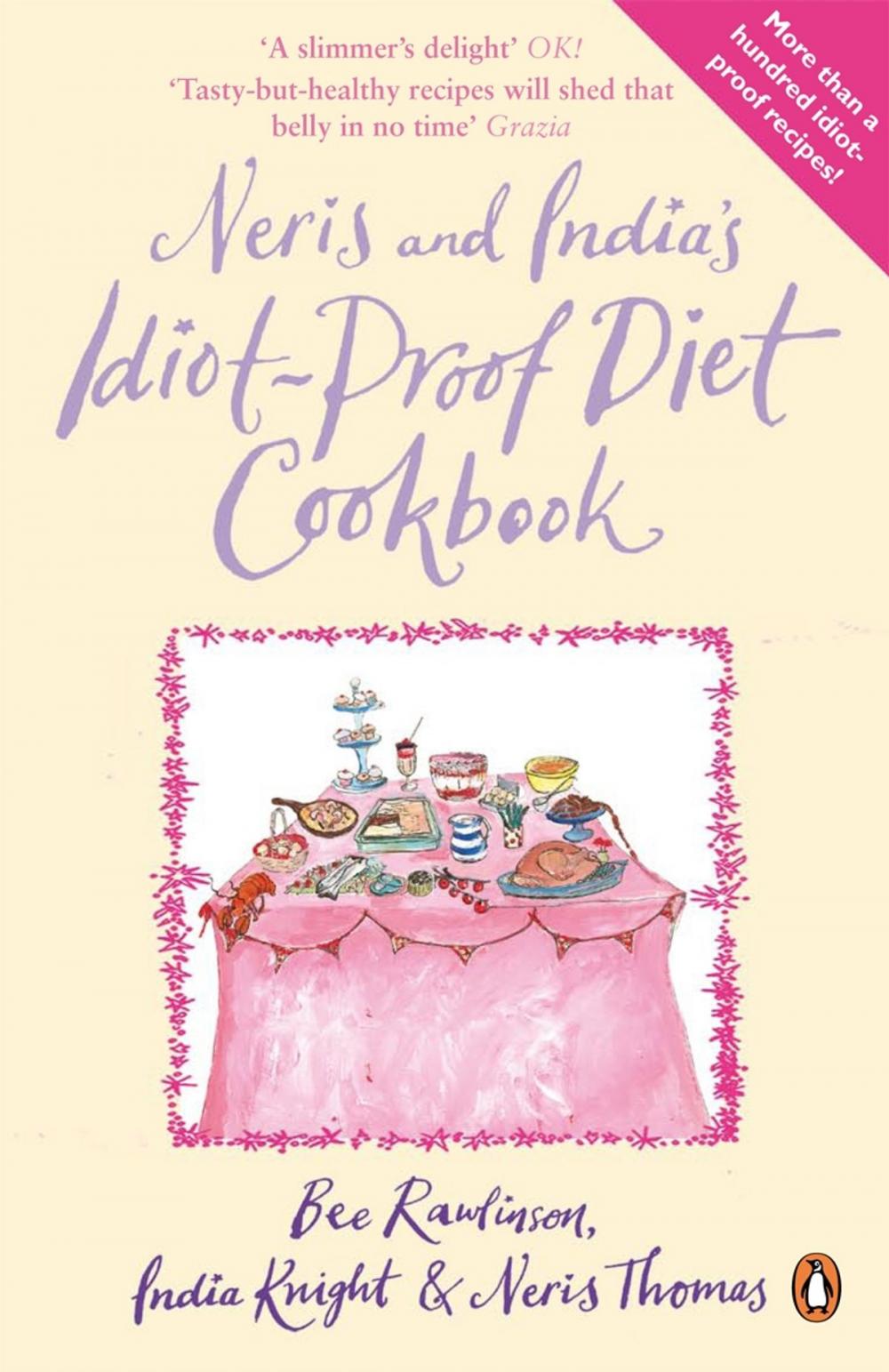 Big bigCover of Neris and India's Idiot-Proof Diet Cookbook