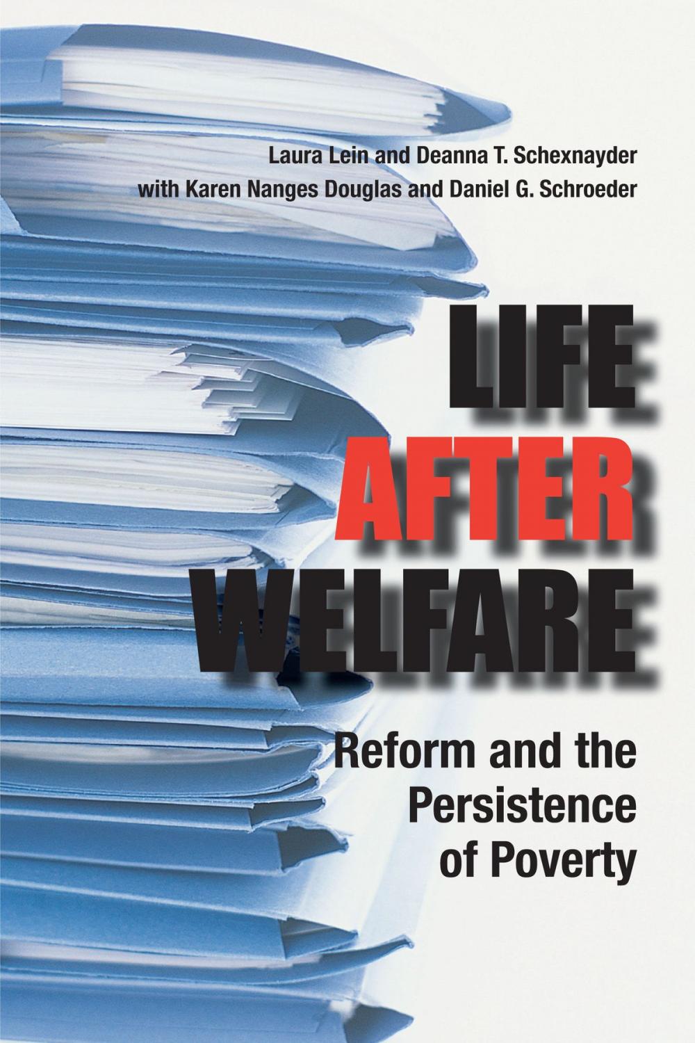 Big bigCover of Life After Welfare