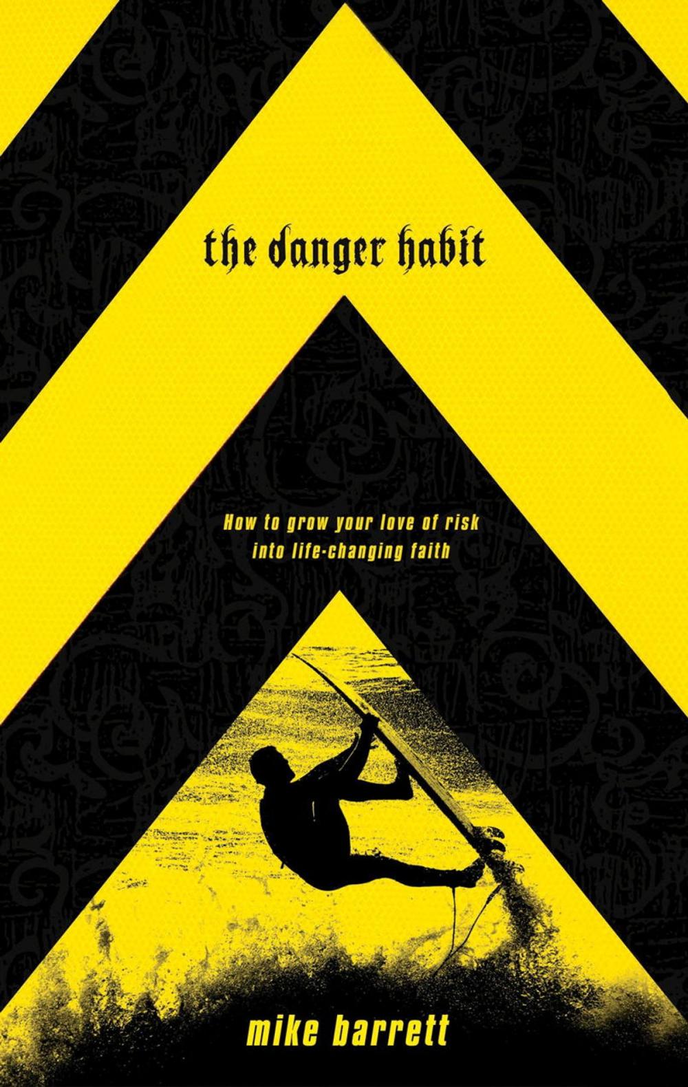 Big bigCover of The Danger Habit