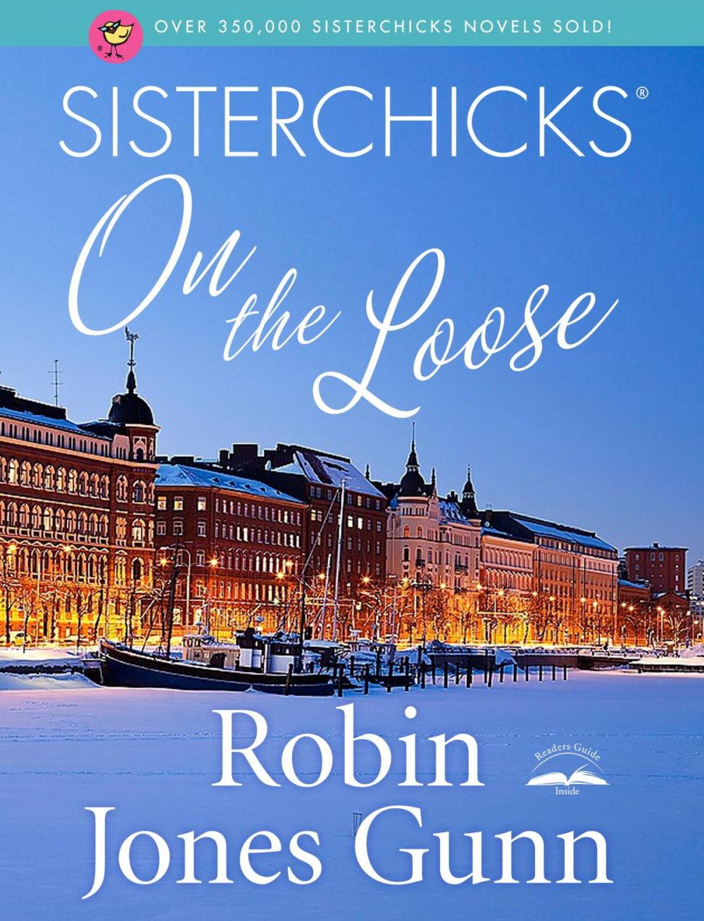 Big bigCover of Sisterchicks on the Loose