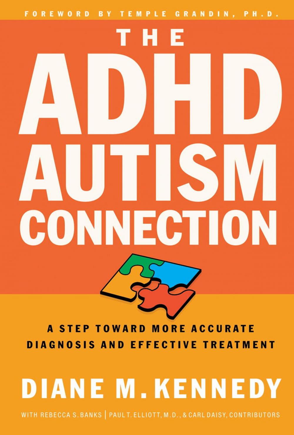 Big bigCover of The ADHD-Autism Connection