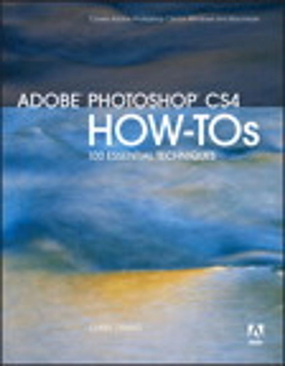 Big bigCover of Adobe Photoshop CS4 How-Tos