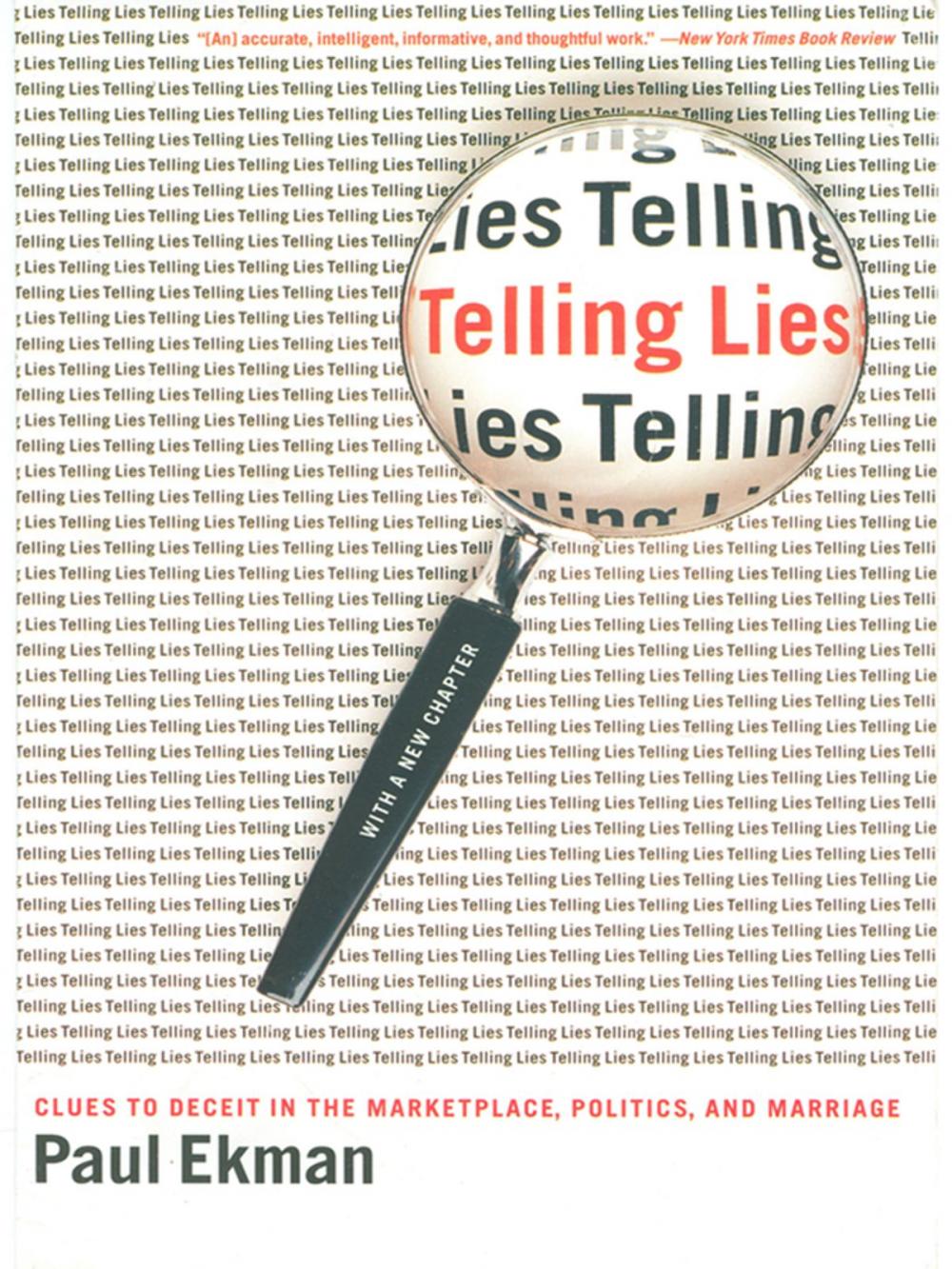 Big bigCover of Telling Lies: Clues to Deceit in the Marketplace, Politics, and Marriage (Revised Edition)