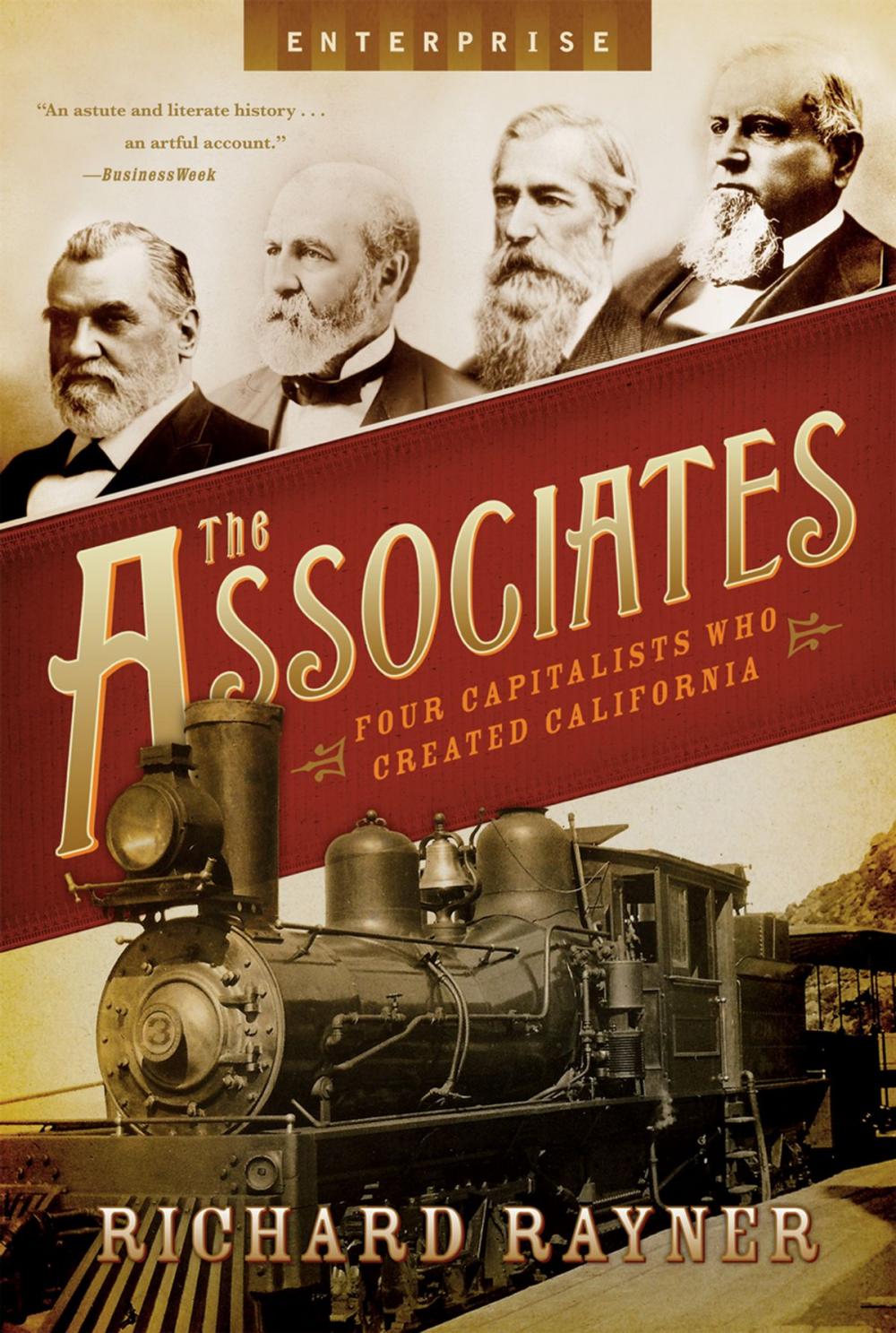 Big bigCover of The Associates: Four Capitalists Who Created California (Enterprise)