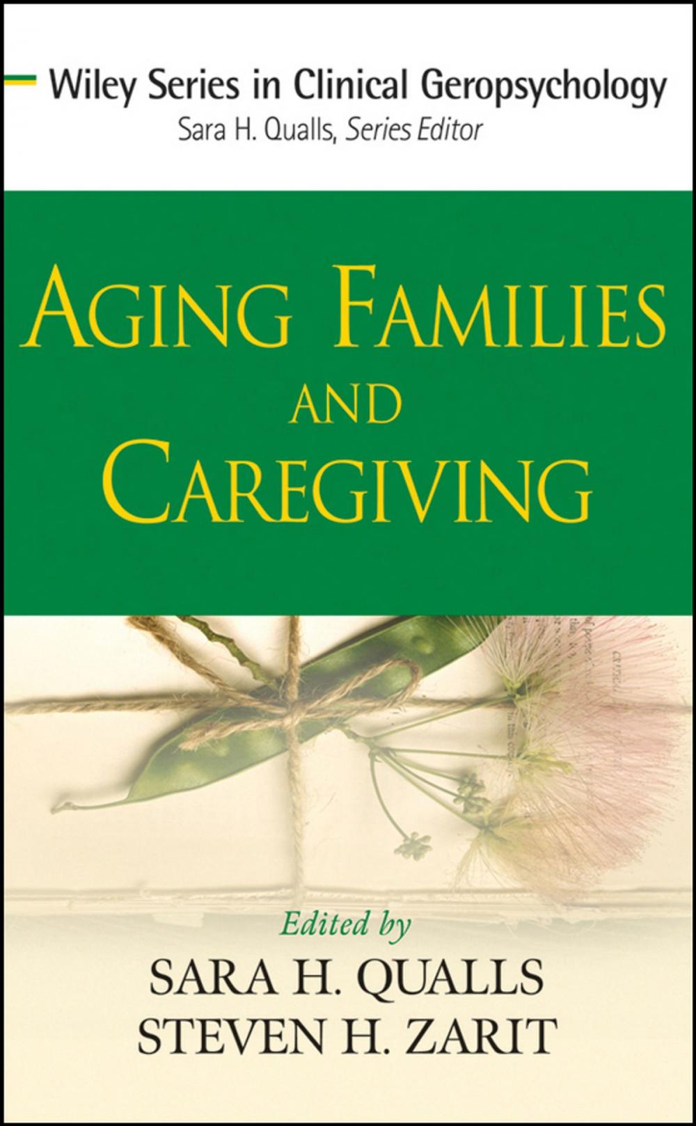 Big bigCover of Aging Families and Caregiving