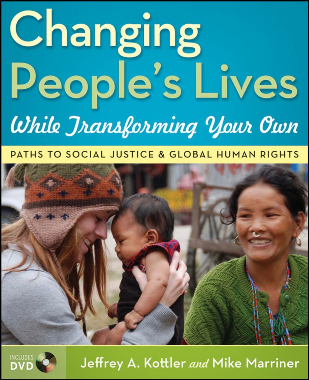 Big bigCover of Changing People's Lives While Transforming Your Own