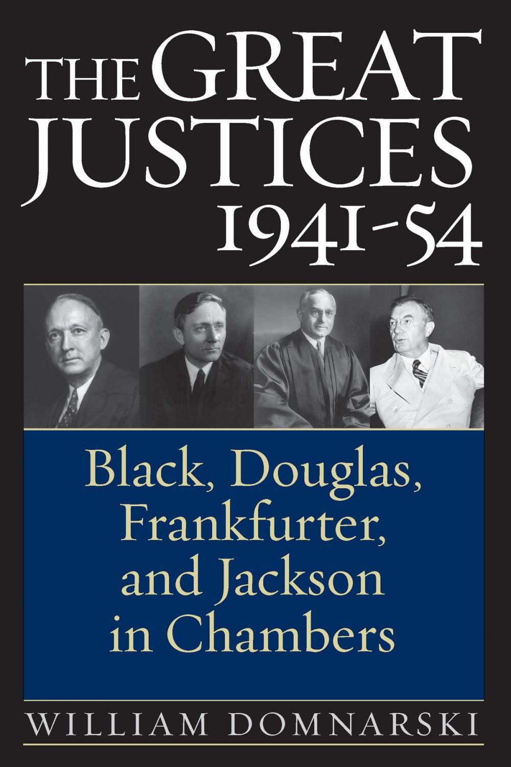 Big bigCover of The Great Justices, 1941-54