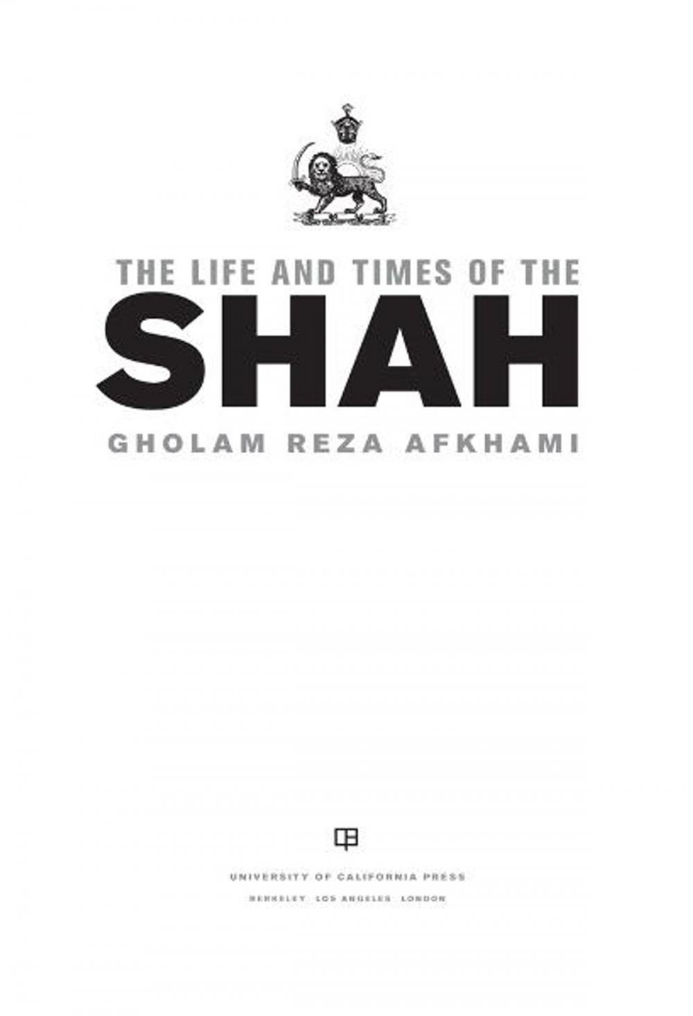 Big bigCover of The Life and Times of the Shah