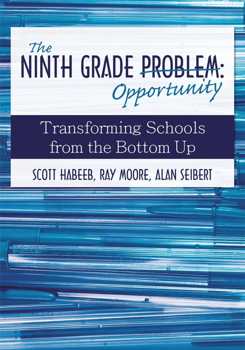 Big bigCover of The Ninth Grade Opportunity