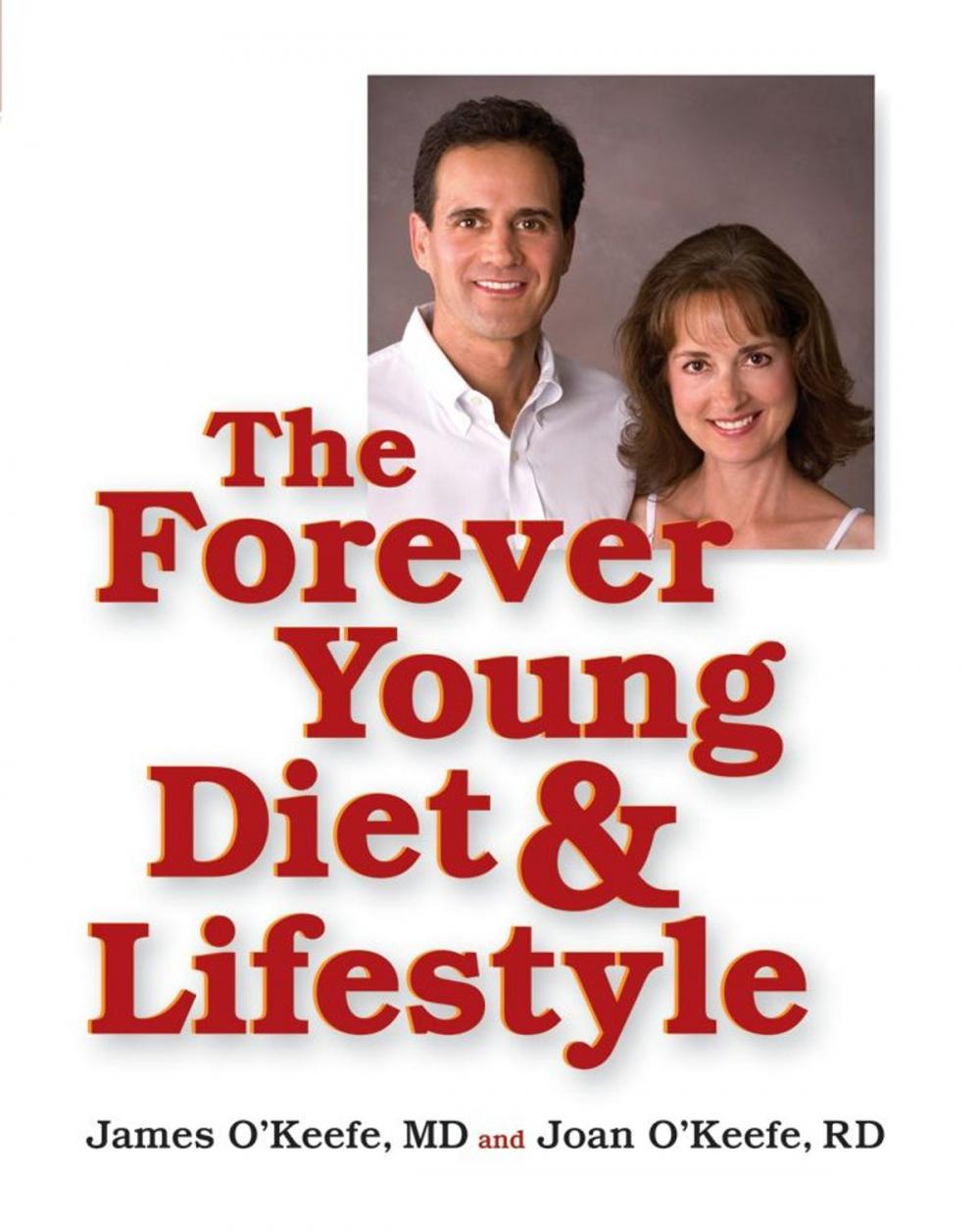 Big bigCover of The Forever Young Diet and Lifestyle