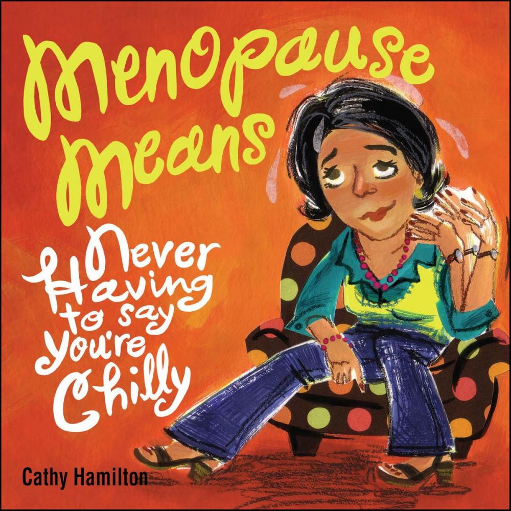 Big bigCover of Menopause Means...