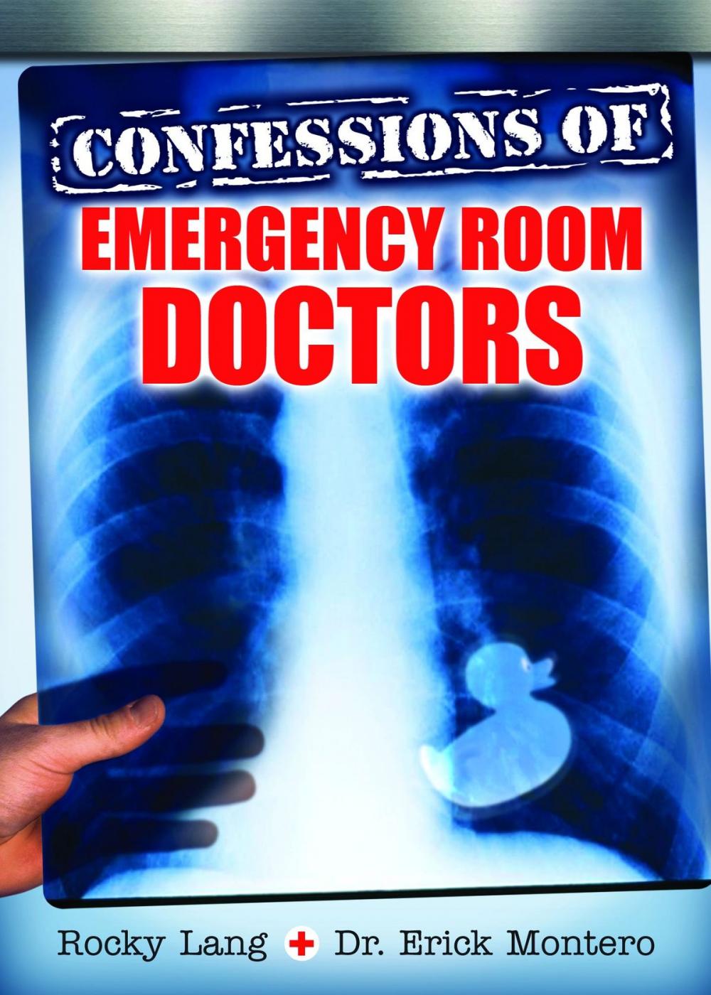 Big bigCover of Confessions of Emergency Room Doctors