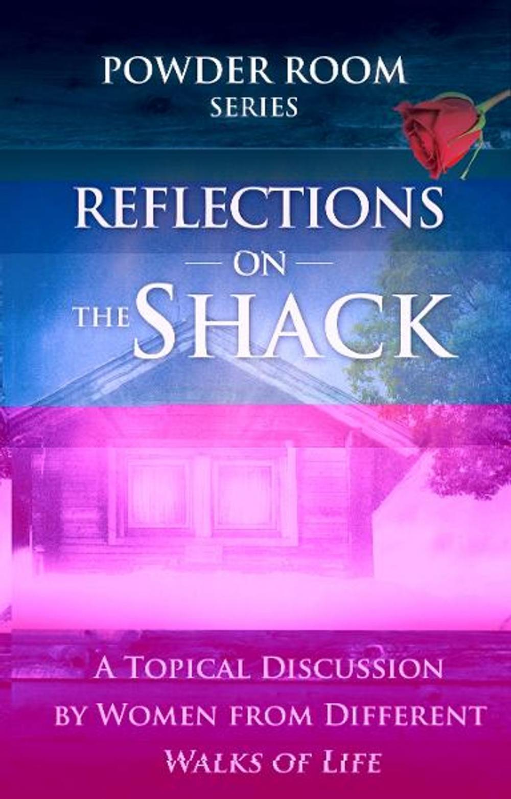 Big bigCover of Reflections on the Shack