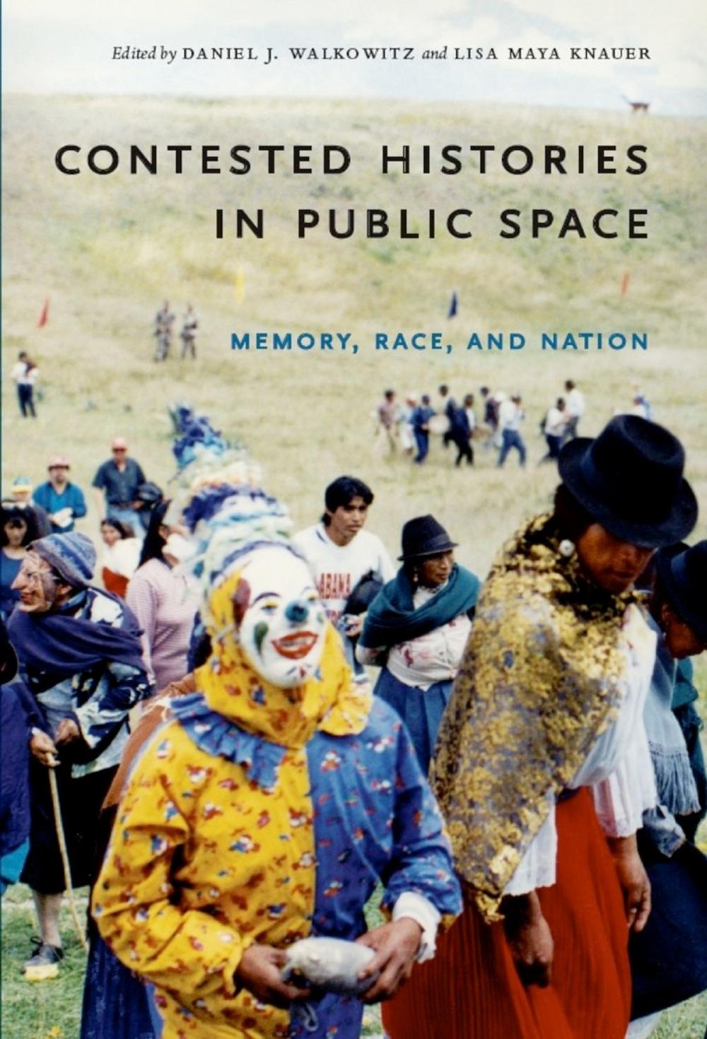 Big bigCover of Contested Histories in Public Space