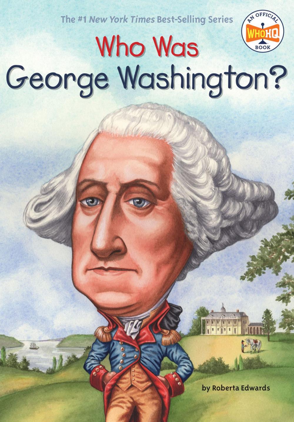 Big bigCover of Who Was George Washington?