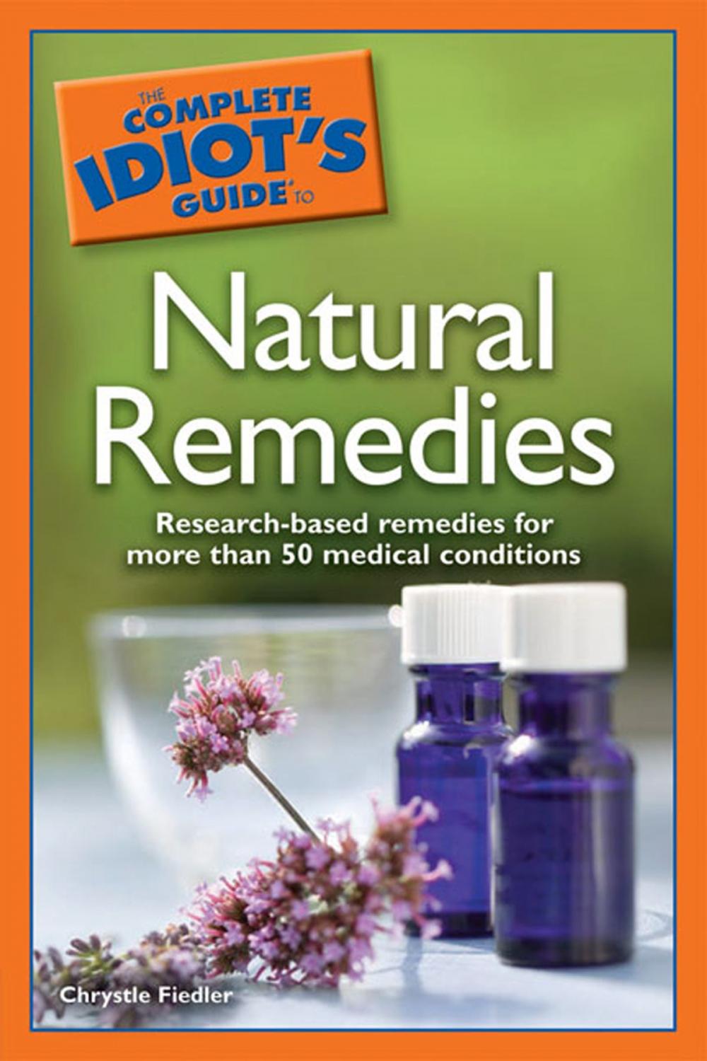 Big bigCover of The Complete Idiot's Guide to Natural Remedies