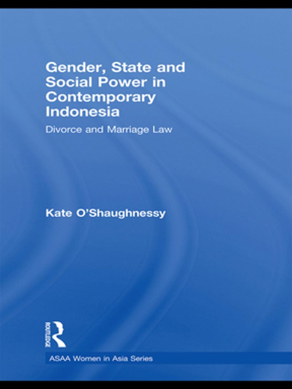 Big bigCover of Gender, State and Social Power in Contemporary Indonesia