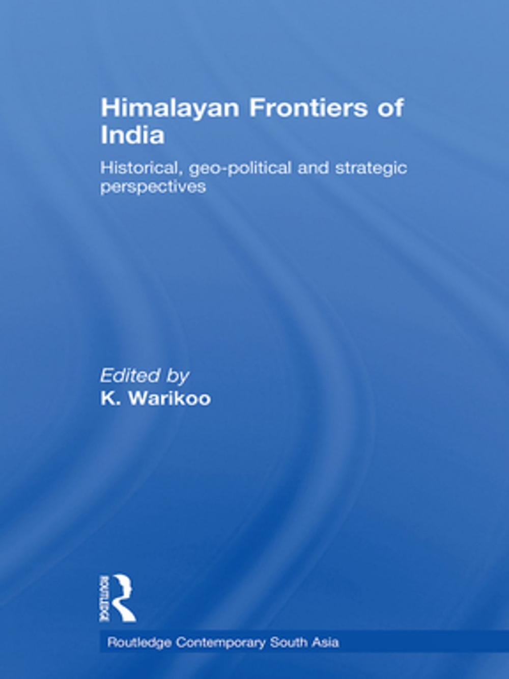 Big bigCover of Himalayan Frontiers of India