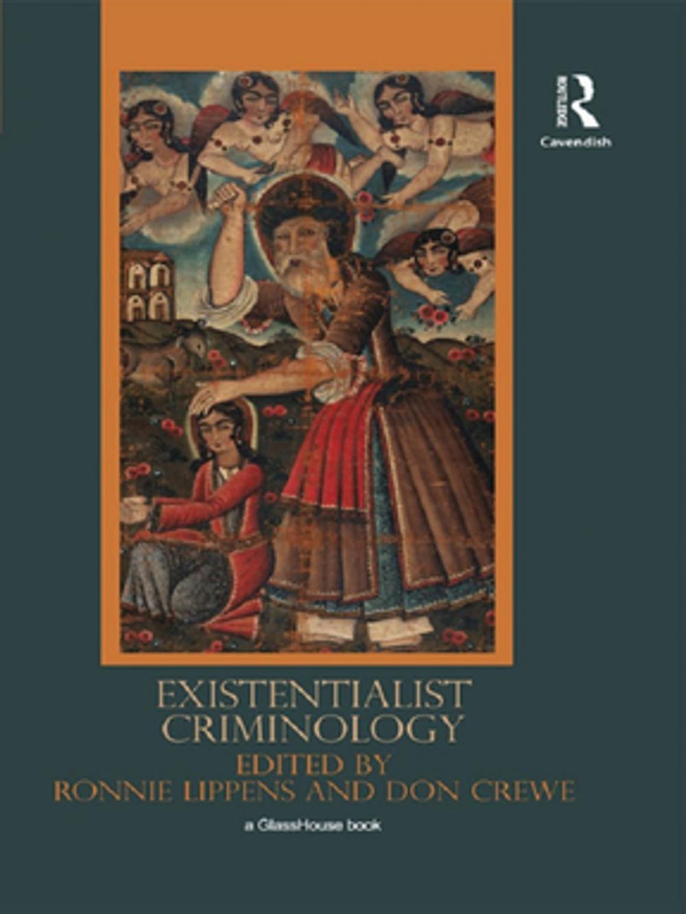 Big bigCover of Existentialist Criminology