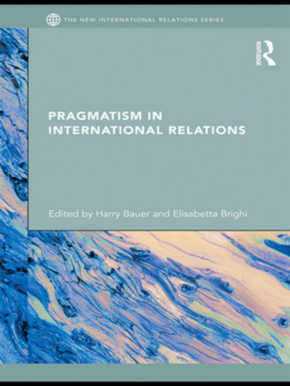 Big bigCover of Pragmatism in International Relations