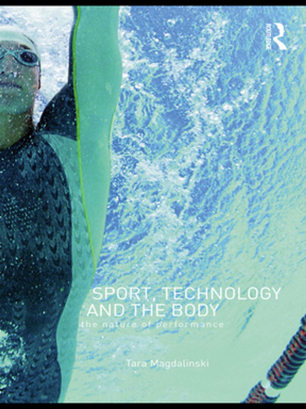 Big bigCover of Sport, Technology and the Body