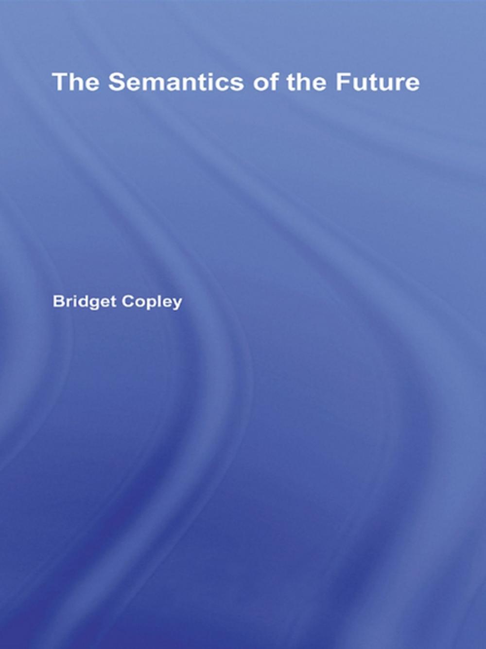 Big bigCover of The Semantics of the Future