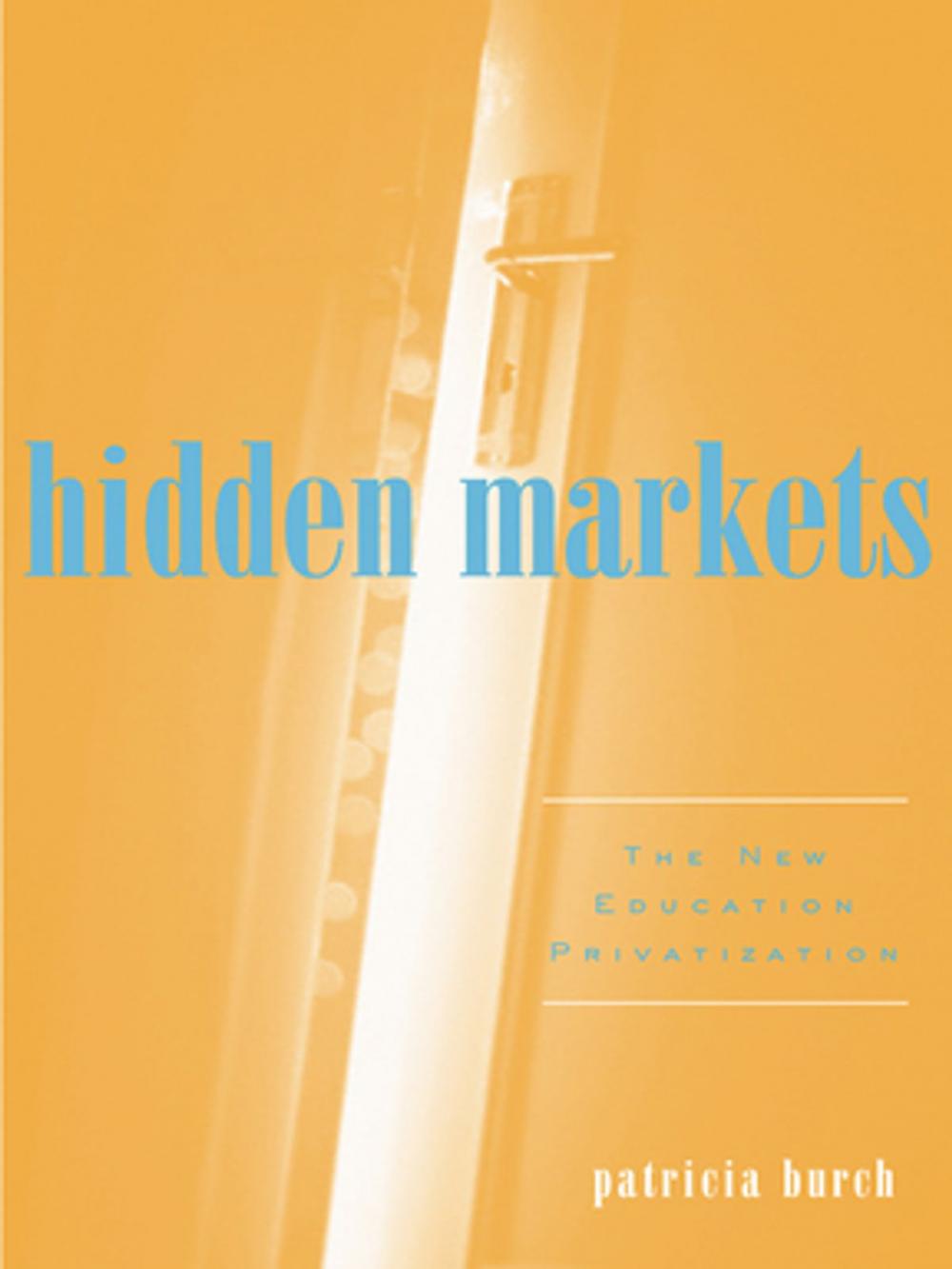 Big bigCover of Hidden Markets