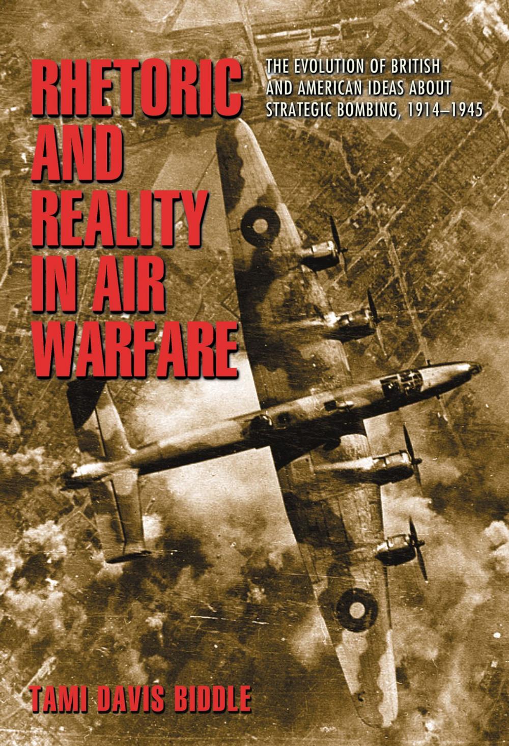 Big bigCover of Rhetoric and Reality in Air Warfare