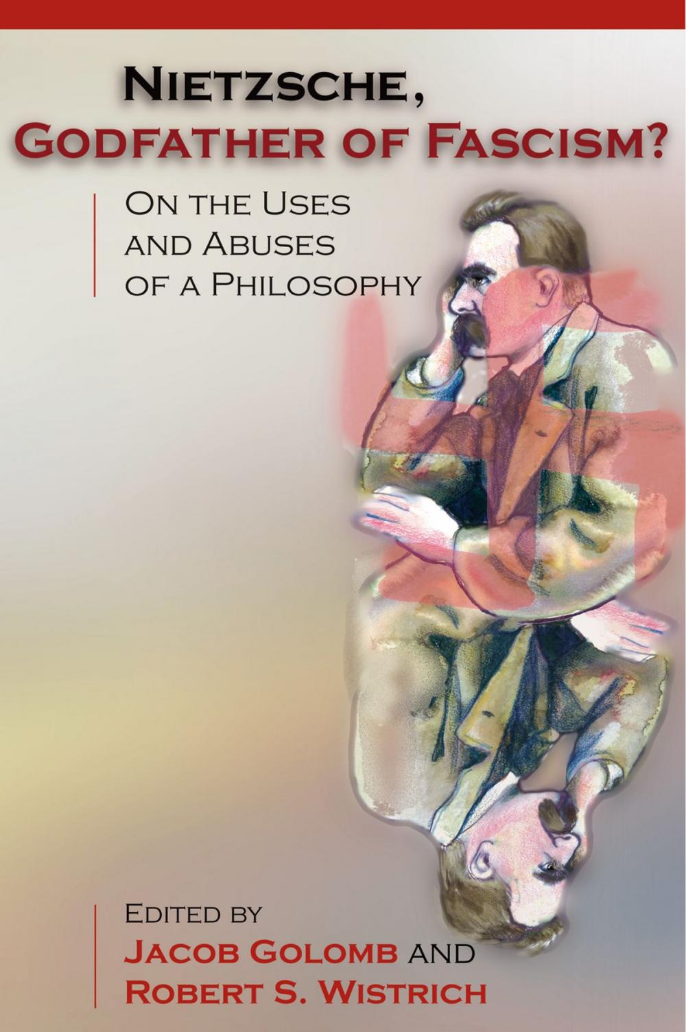 Big bigCover of Nietzsche, Godfather of Fascism?