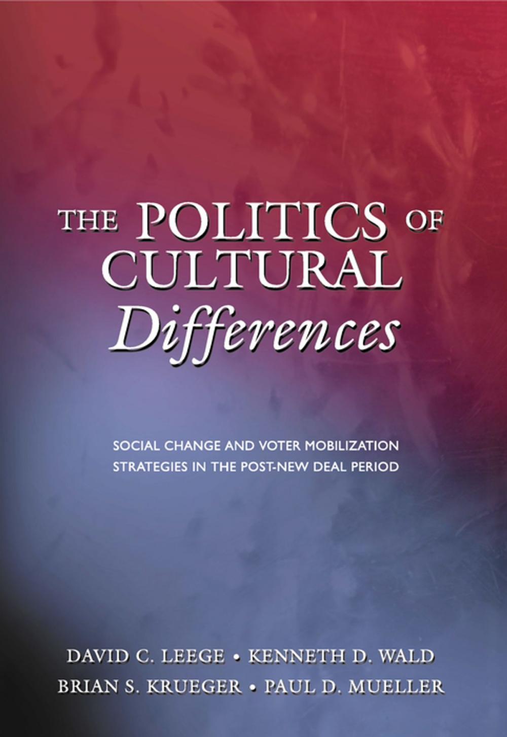 Big bigCover of The Politics of Cultural Differences