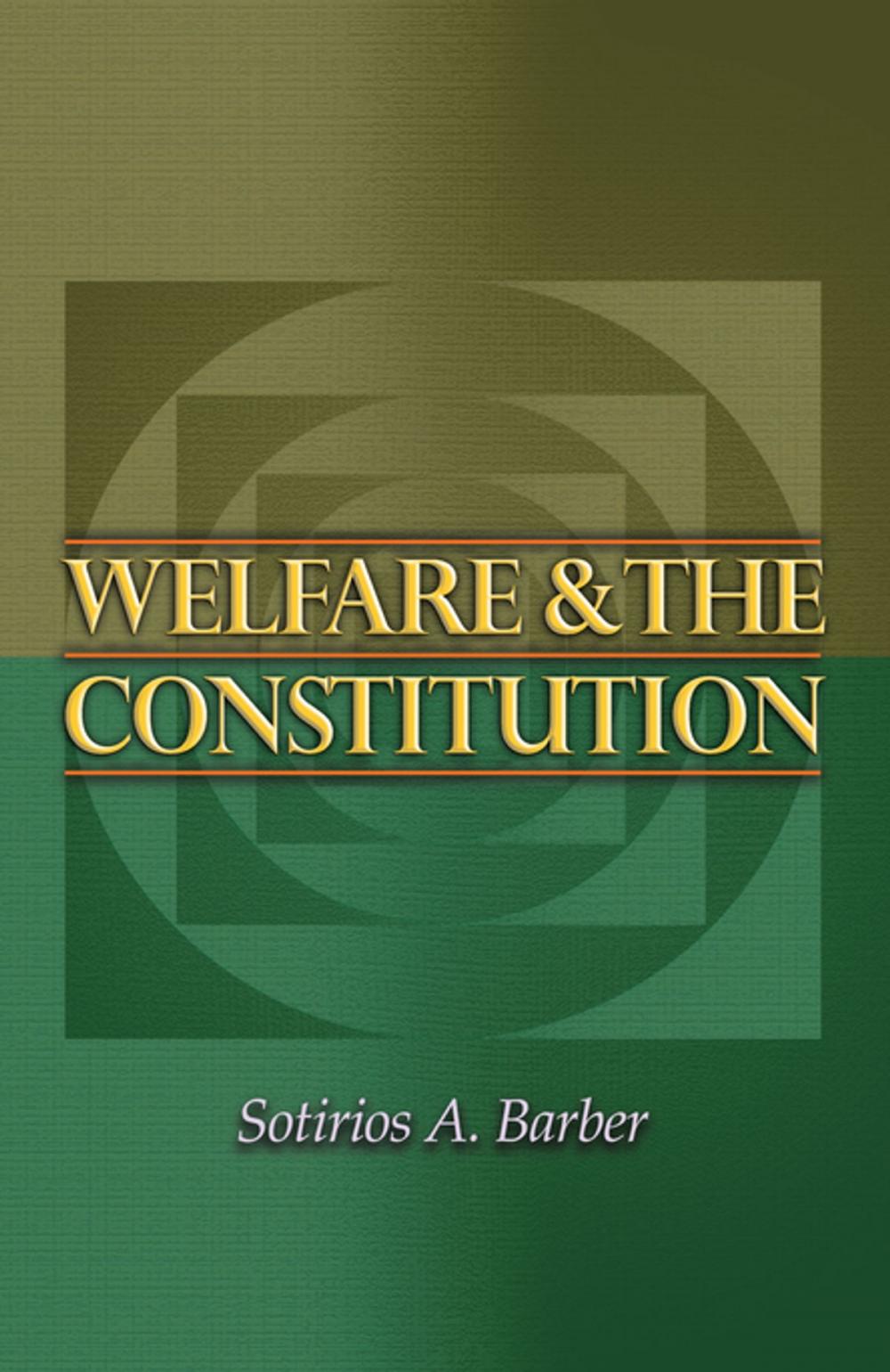 Big bigCover of Welfare and the Constitution