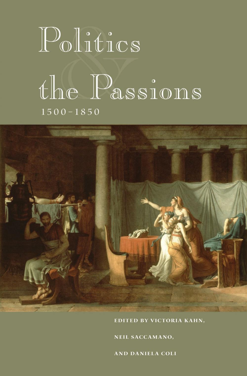 Big bigCover of Politics and the Passions, 1500-1850