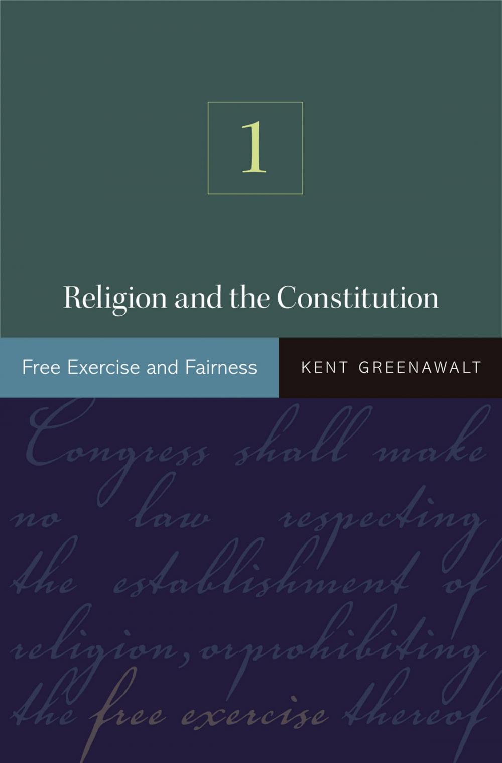 Big bigCover of Religion and the Constitution, Volume 1