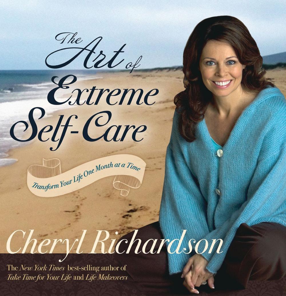 Big bigCover of The Art of Extreme Self-Care