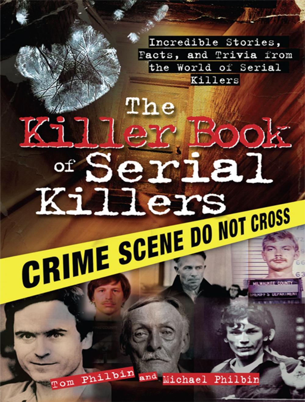 Big bigCover of The Killer Book of Serial Killers