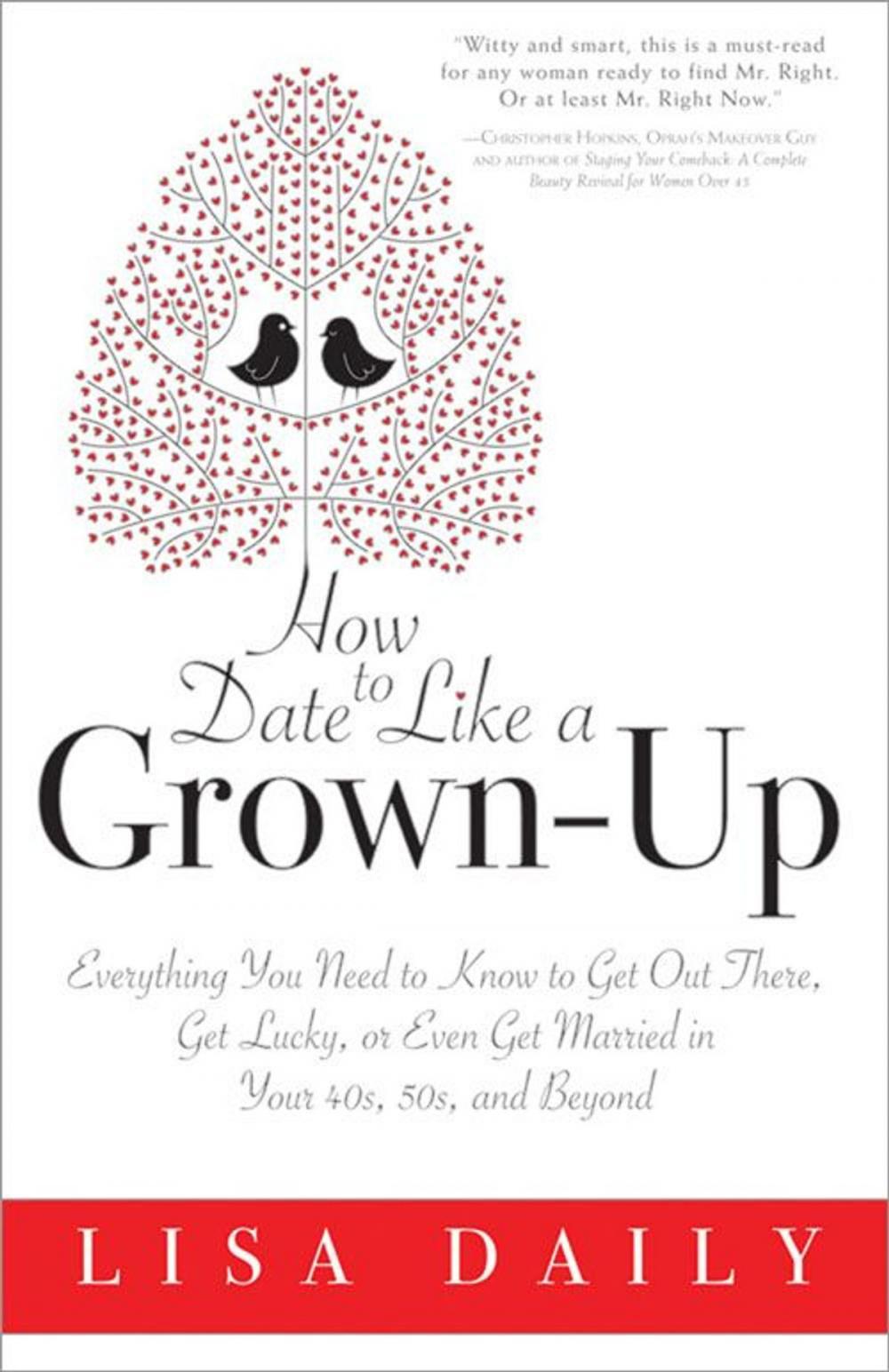 Big bigCover of How to Date Like a Grown-Up