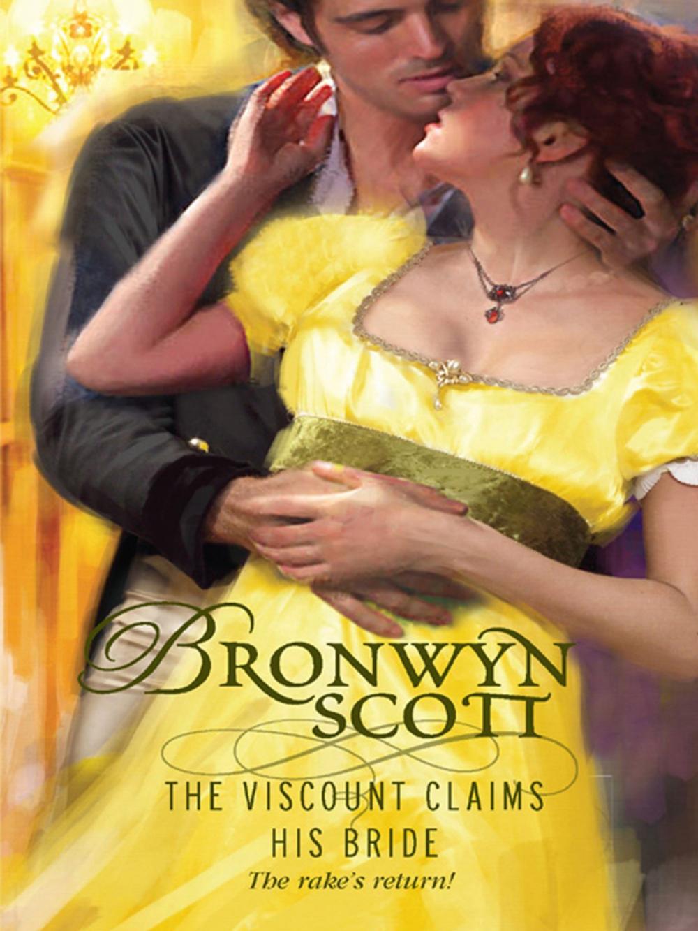 Big bigCover of The Viscount Claims His Bride