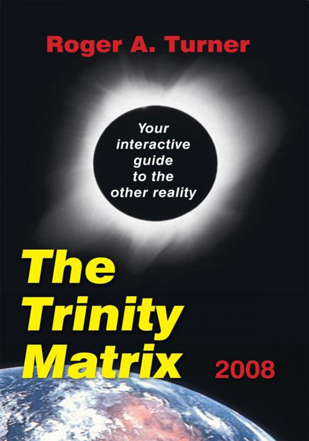 Big bigCover of The Trinity Matrix 2008