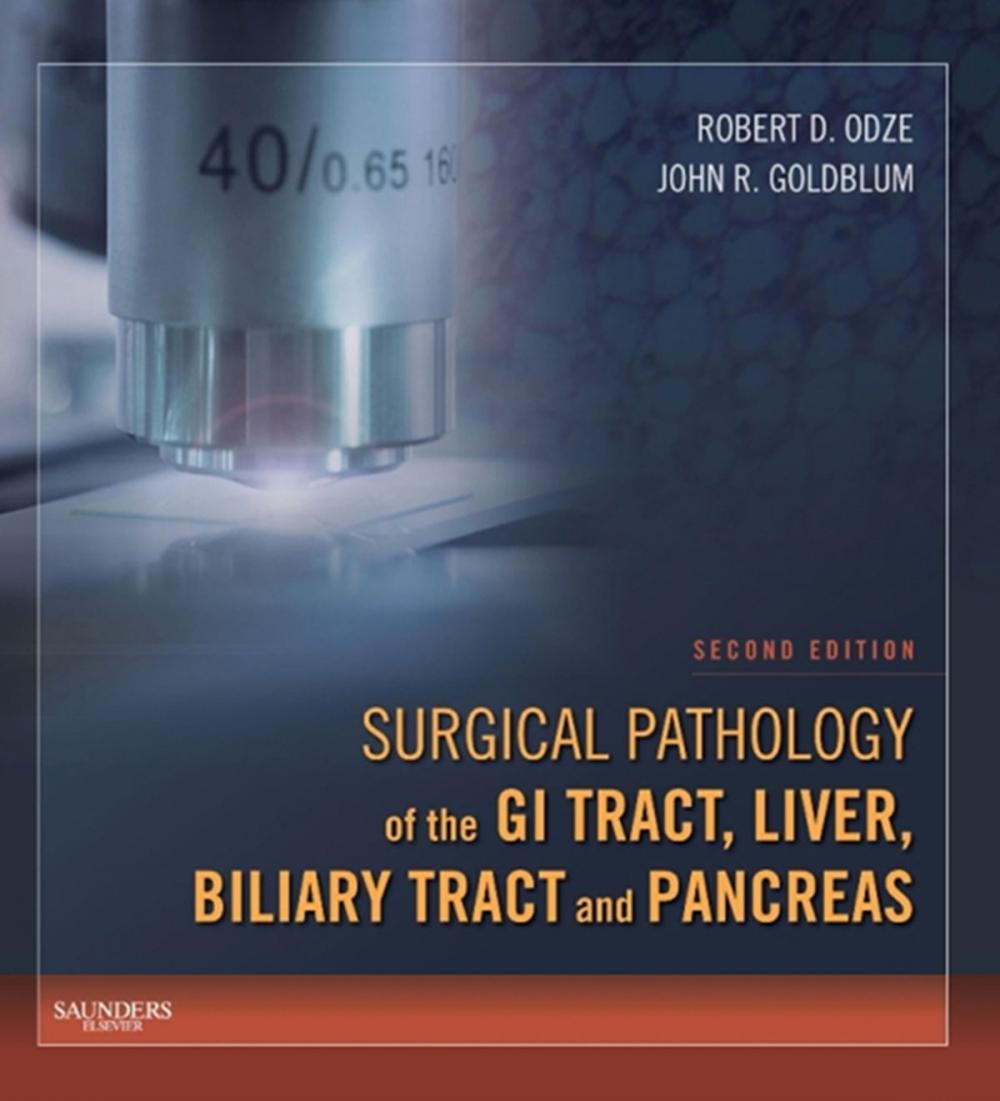 Big bigCover of Surgical Pathology of the GI Tract, Liver, Biliary Tract and Pancreas E-Book