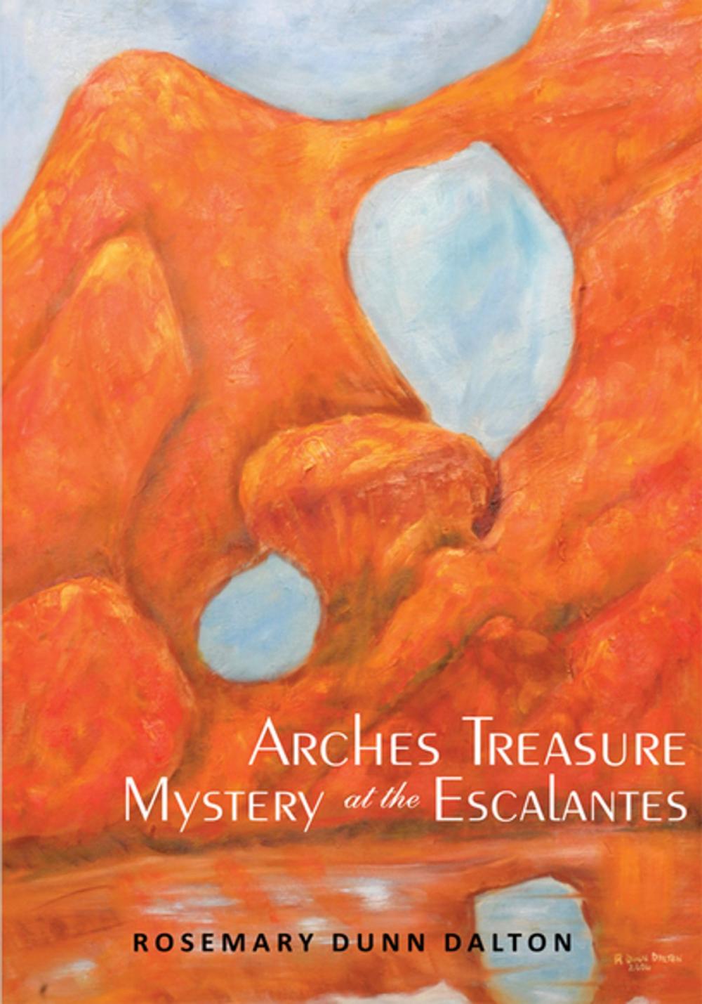Big bigCover of Arches Treasure Mystery at the Escalantes
