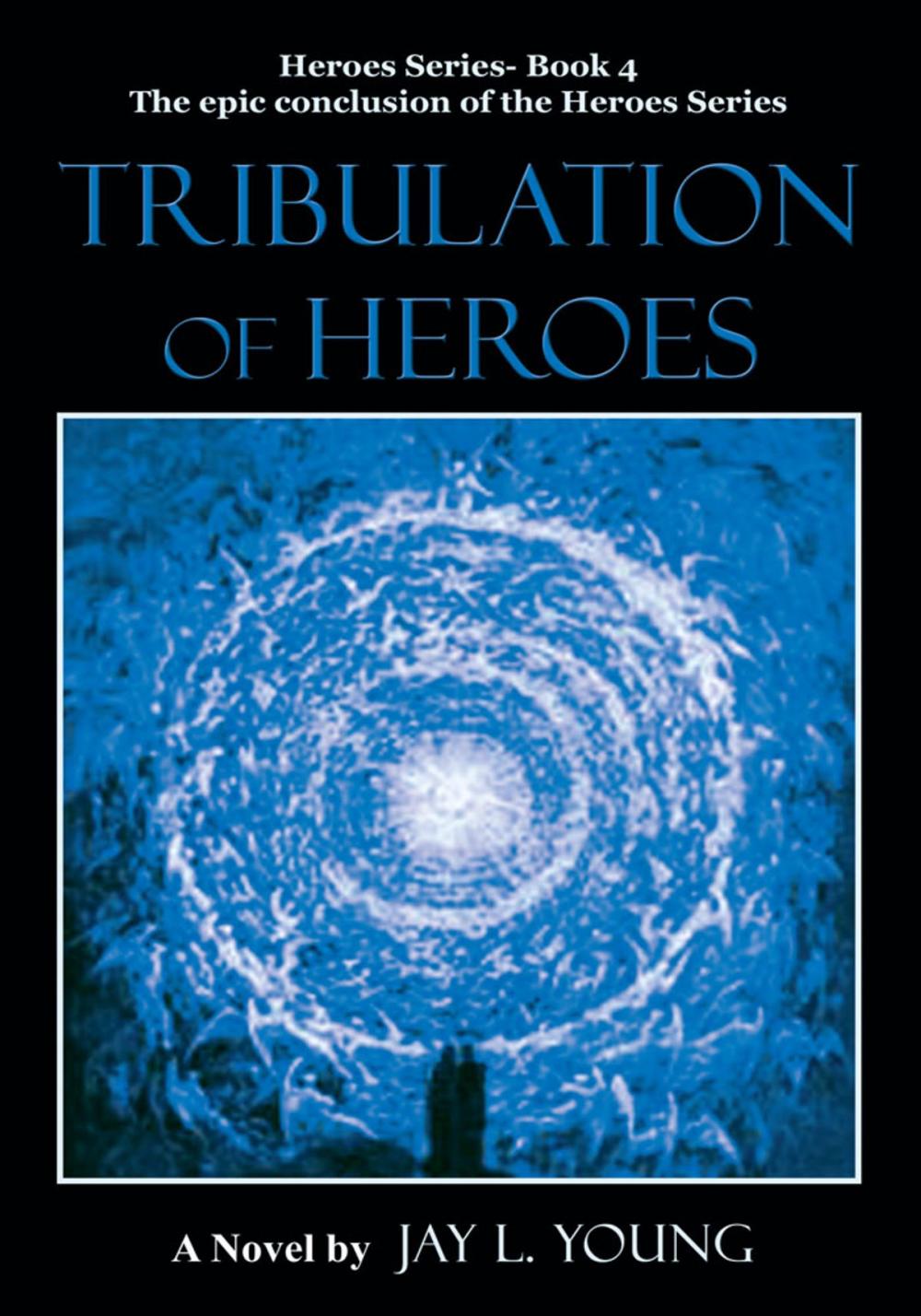 Big bigCover of Tribulation of Heroes