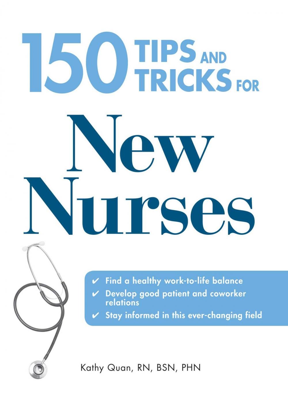 Big bigCover of 150 Tips and Tricks for New Nurses