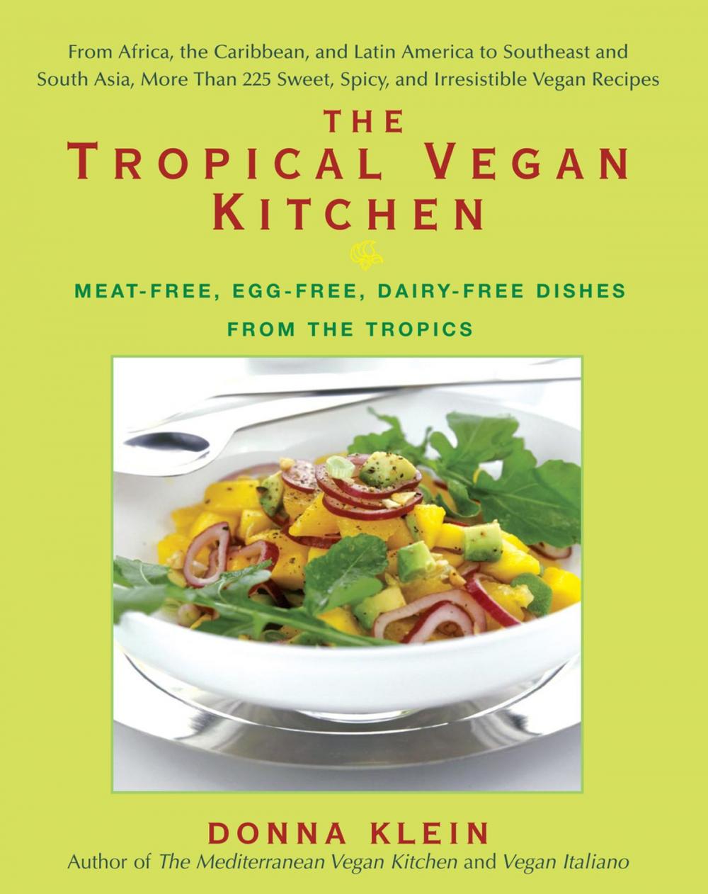 Big bigCover of The Tropical Vegan Kitchen