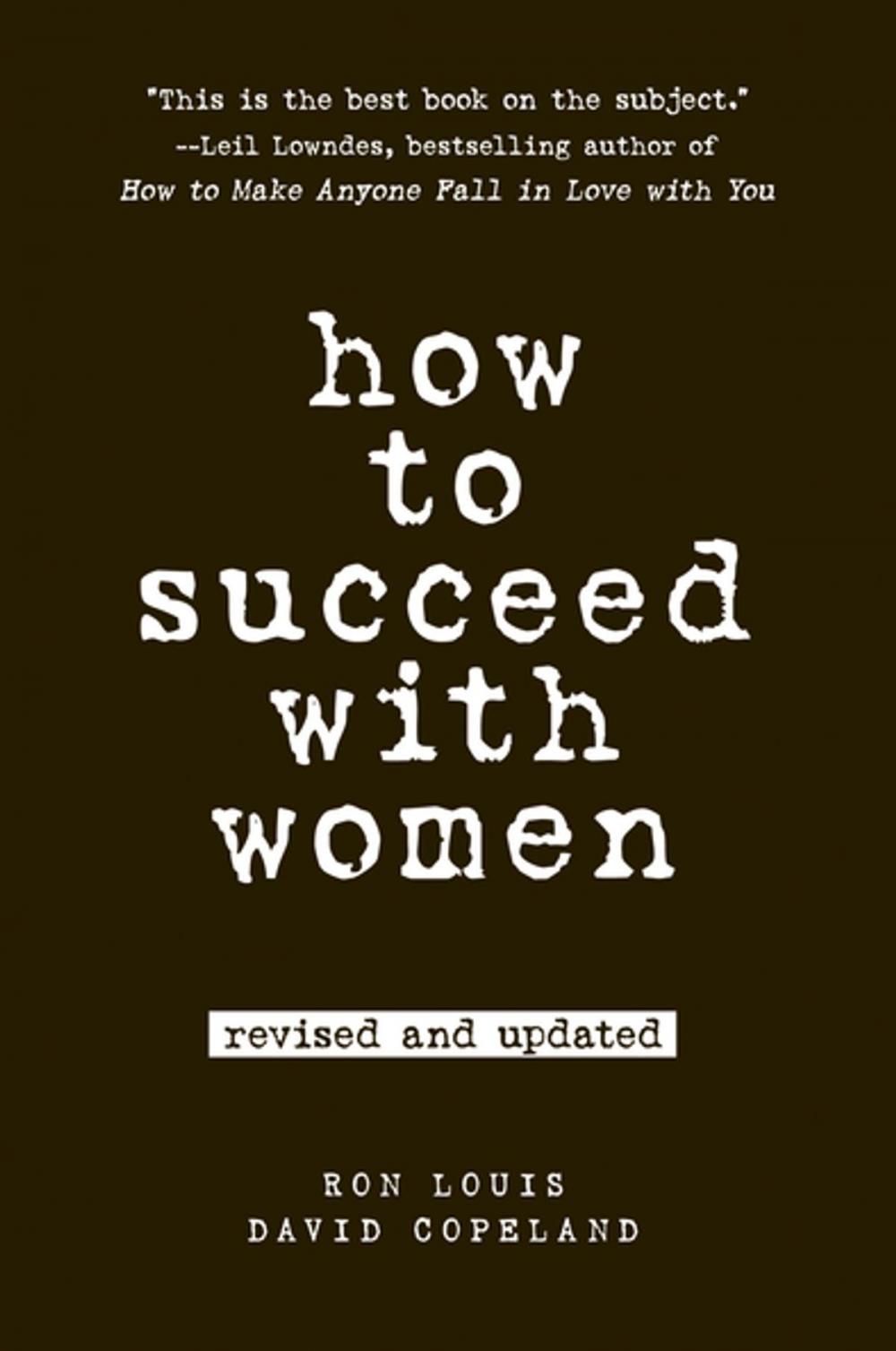 Big bigCover of How to Succeed with Women, Revised and Updated