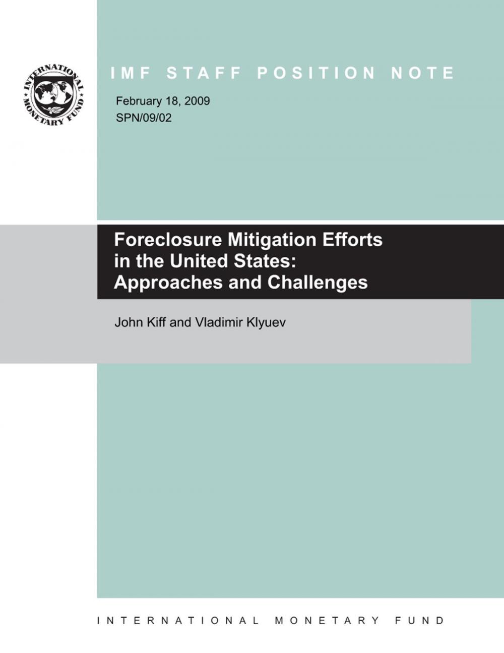 Big bigCover of Foreclosure Mitigation Efforts in the United States: Approaches and Challenges