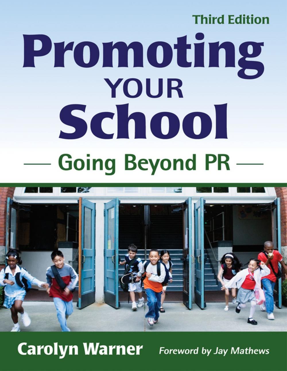 Big bigCover of Promoting Your School