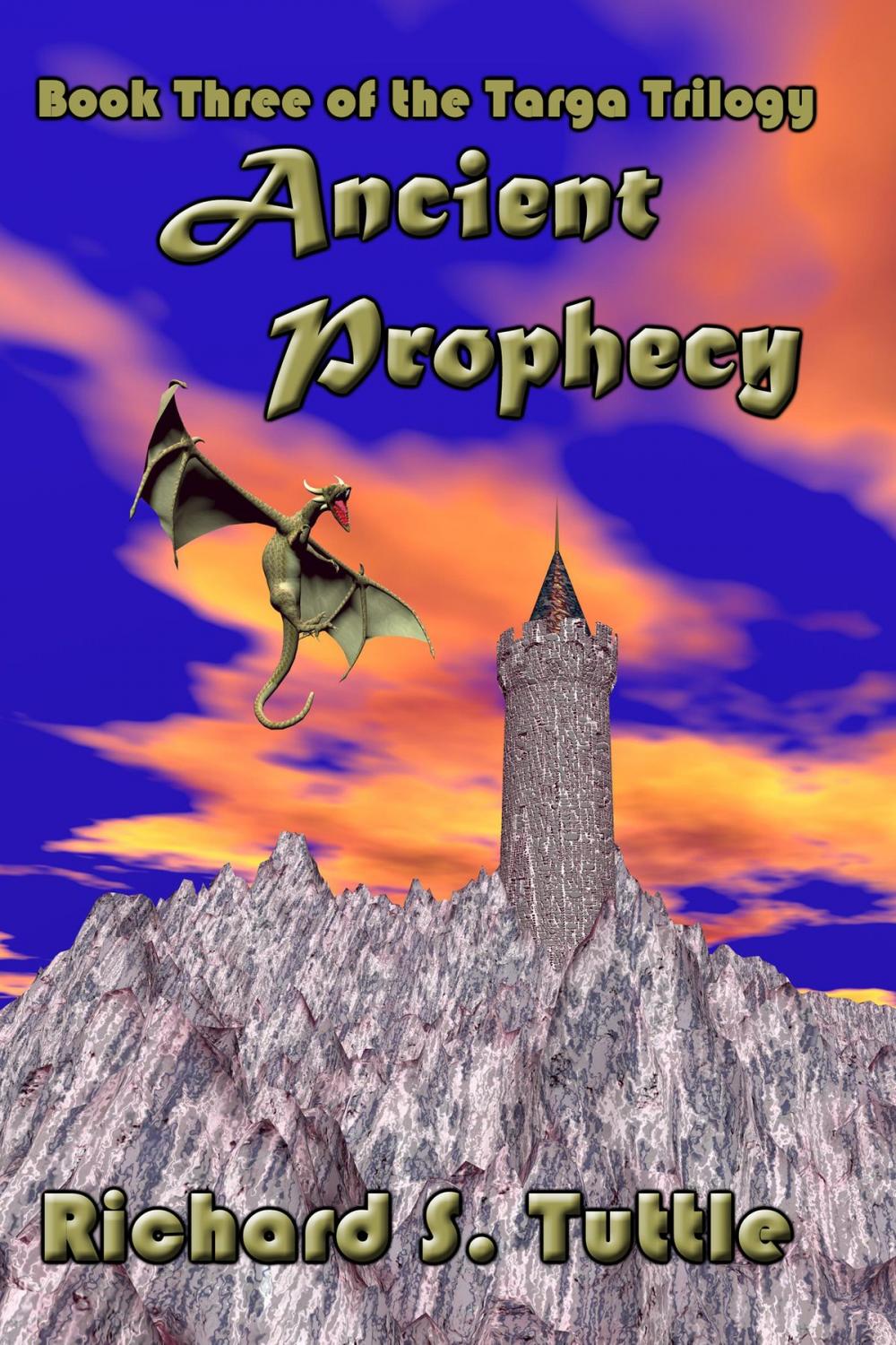 Big bigCover of Ancient Prophecy (Targa Trilogy #3)